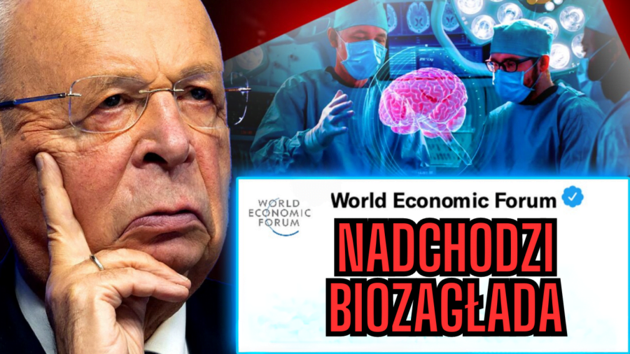 WEF – WASZE MÓZGI MUSZĄ BYĆ CYFROWE GDYŻ NADCHODZI GLOBALNE WYGINIĘCIE LUDZKOŚCI